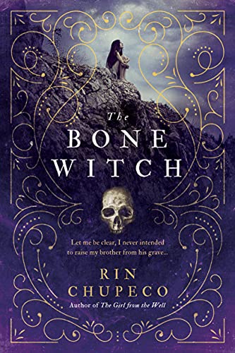 The Bone Witch [Paperback]