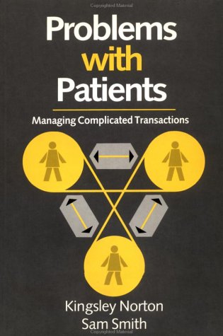 Problems ith Patients Managing Complicated Transactions [Paperback]