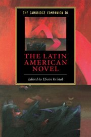 The Cambridge Companion to the Latin American Novel [Hardcover]