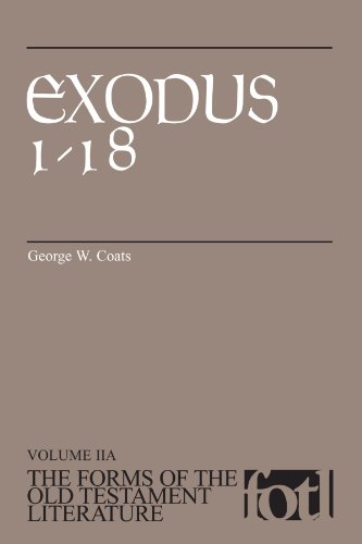 Exodus 1-18 (the Forms Of The Old Testament Literature) [Paperback]