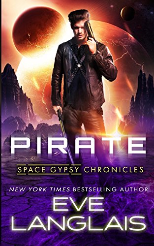 Pirate (space Gypsy Chronicles) [Paperback]