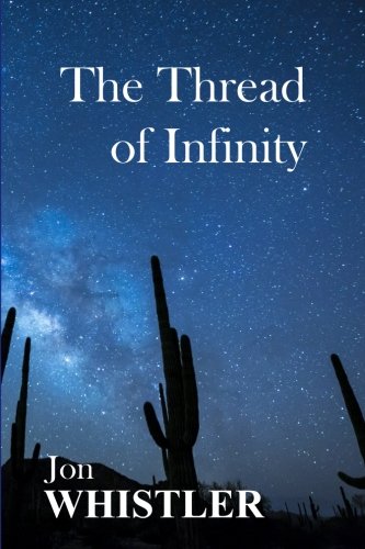 Thread of Infinity [Paperback]