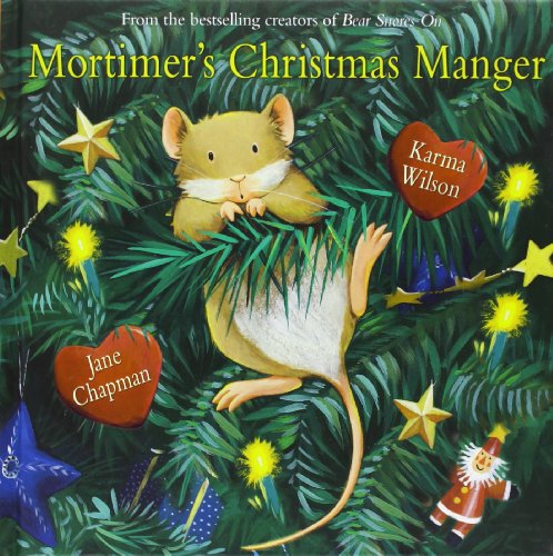 Mortimer's Christmas Manger [Hardcover]