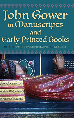 John Goer in Manuscripts and Early Printed Books [Hardcover]