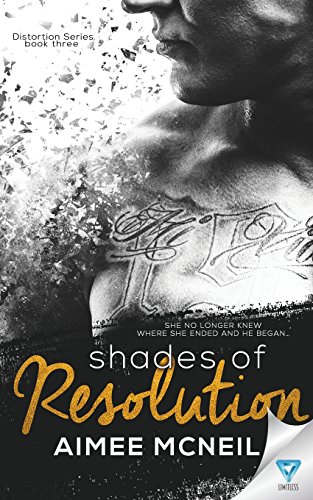 Shades Of Resolution (distortion Series) (volume 3) [Paperback]