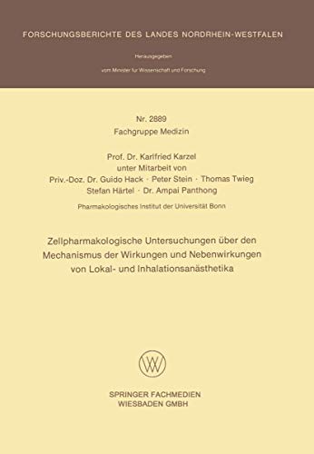 Zellpharmakologische Untersuchungen ber den Mechanismus der Wirkungen und Neben [Paperback]