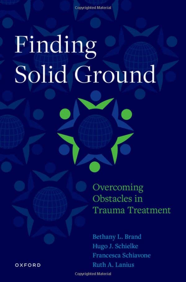 Finding Solid Ground: Overcoming Obstacles in Trauma Treatment [Paperback]