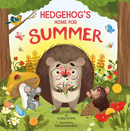 Hedgehog's Home for Summer [Hardcover]