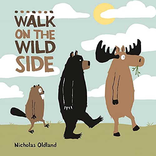 Walk on the Wild Side [Paperback]