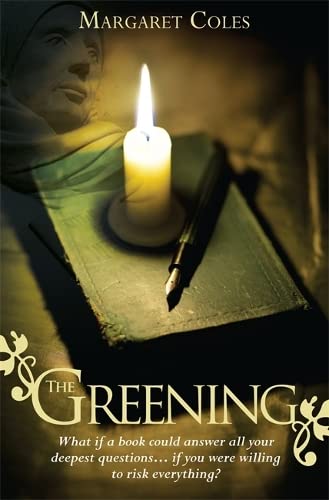 The Greening What If A Book Could Anser All Your Deepest Questions . . . If Yo [Paperback]