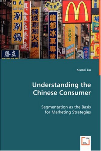 Understanding the Chinese Consumer [Paperback]