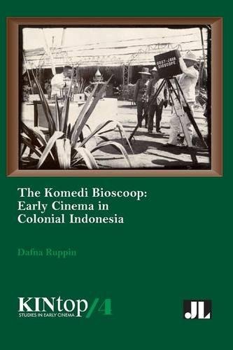 The Komedi Bioscoop, KINtop 4 Early Cinema Colonial Indonesia [Paperback]