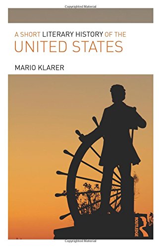 A Short Literary History of the United States [Paperback]