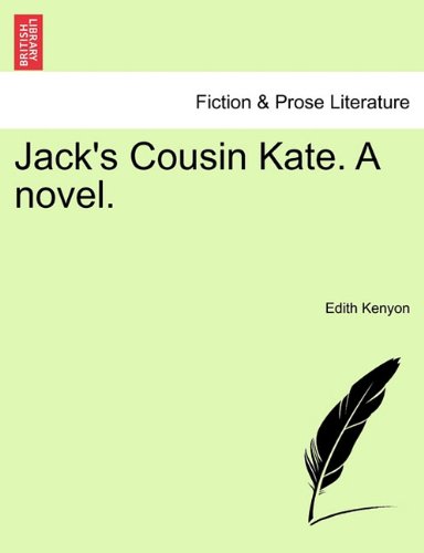 Jack's Cousin Kate a Novel [Paperback]