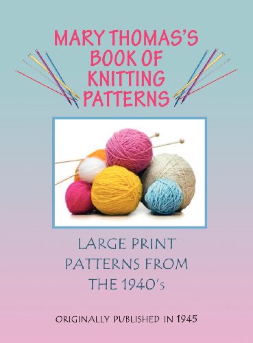 Mary Thomas's Book Of Knitting Patterns [Hardcover]