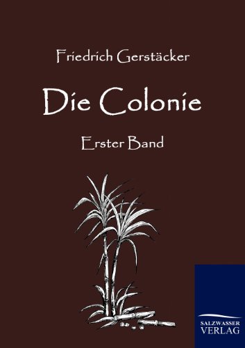 Die Colonie (german Edition) [Paperback]