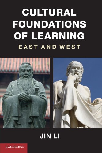 Cultural Foundations of Learning East and West [Paperback]