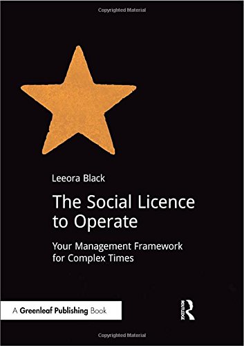 The Social License to Operate Your Management Frameork for Complex Times [Paperback]