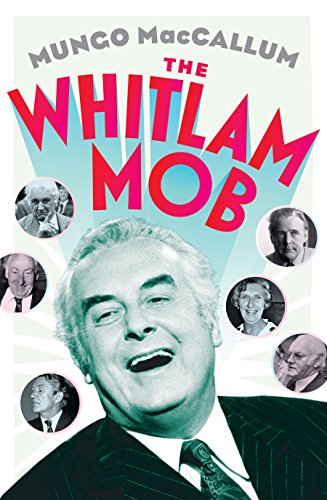 The Whitlam Mob [Paperback]