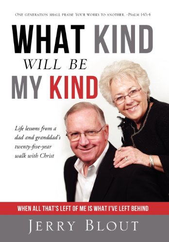 What Kind Will Be My Kind - Dust Jacket Edition [Hardcover]