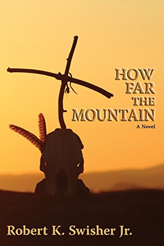 How Far The Mountain [Paperback]