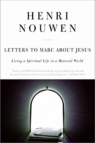 Letters to Marc About Jesus: Living a Spiritual Life in a Material World [Paperback]