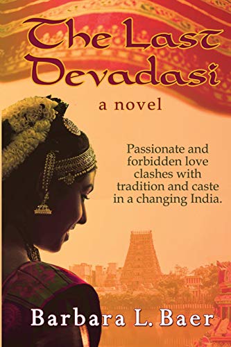 Last Devadasi  A Novel [Paperback]