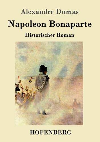 Napoleon Bonaparte (german Edition) [Paperback]