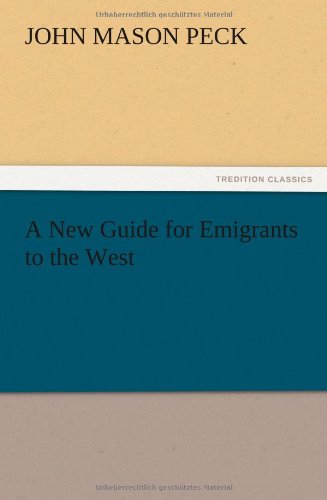 Ne Guide for Emigrants to the West [Paperback]