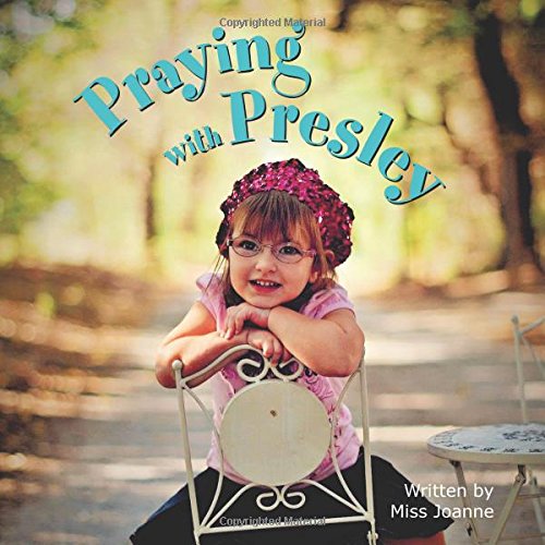 Praying With Presley [Paperback]