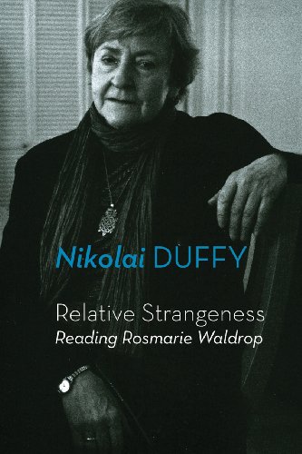 Relative Strangeness Reading Rosmarie Waldrop [Paperback]