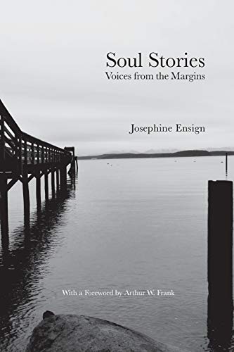 Soul Stories  Voices from the Margins [Paperback]