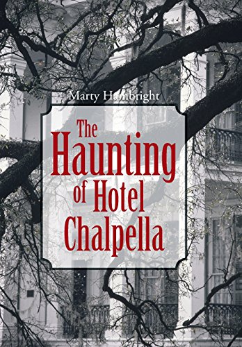 The Haunting Of Hotel Chalpella [Hardcover]