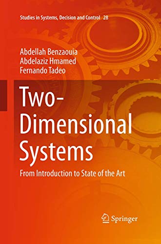 Two-Dimensional Systems: From Introduction to State of the Art [Paperback]