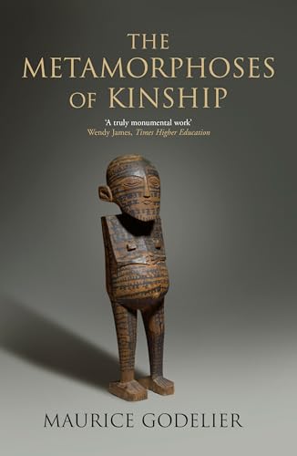 The Metamorphoses of Kinship [Paperback]