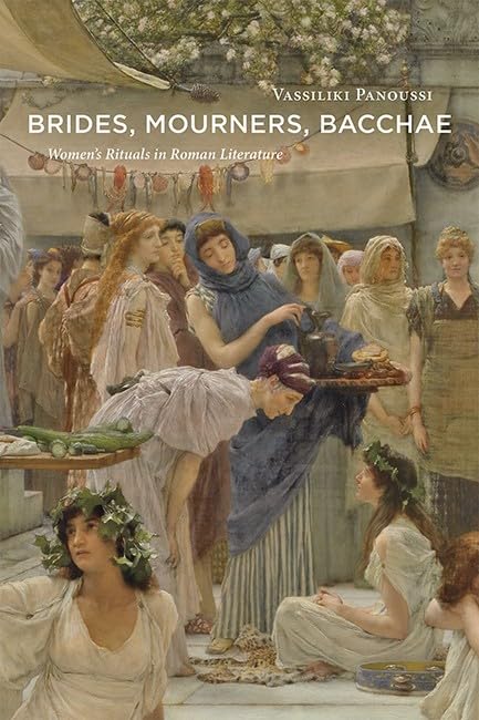 BRIDES MOURNERS BACCHAE [Hardcover]