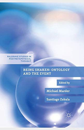 Being Shaken: Ontology and the Event [Paperback]