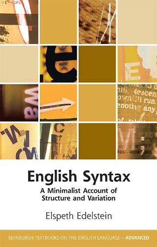 English Syntax A Minimalist Account of Structure and Variation [Hardcover]