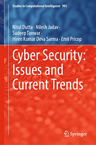 Cyber Security: Issues and Current Trends [Hardcover]