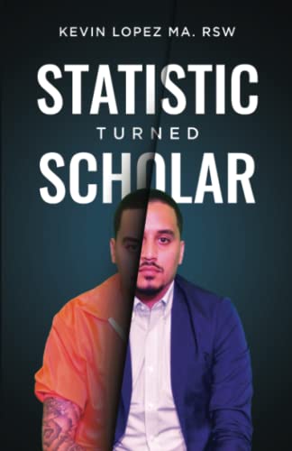 Statistic Turned Scholar [Paperback]