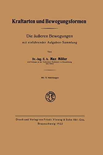 Kraftarten und Bewegungsformen: Die ueren Bewegungen mit einfhrender Aufgaben [Paperback]