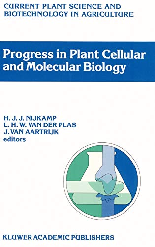 Progress in Plant Cellular and Molecular Biology: Proceedings of the VIIth Inter [Hardcover]