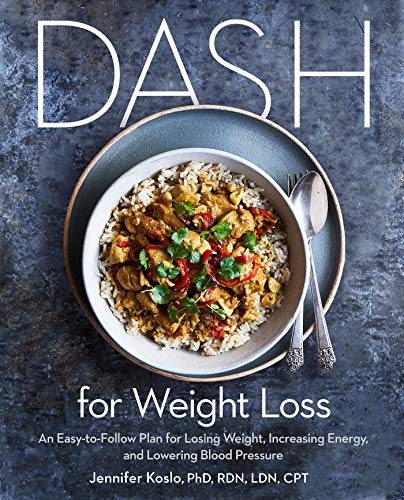 DASH for Weight Loss: An Easy-to-Follow Plan