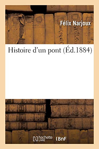 Histoire D'Un Pont