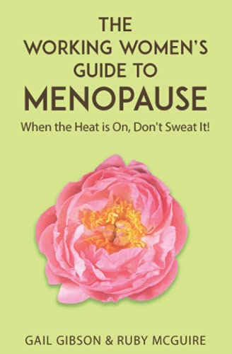 Working Women's Guide To Menopause