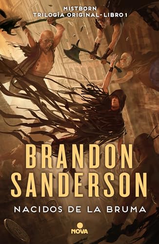 Nacidos de la Bruma: El imperio final / Mistborn:The Final Empire [Hardcover]