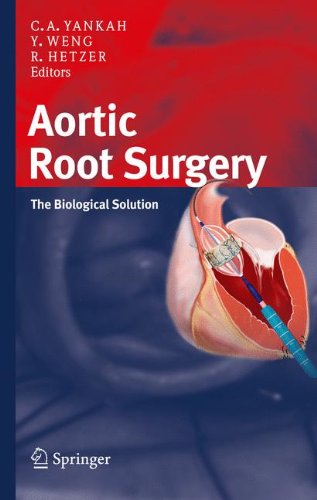 Aortic Root Surgery: The Biological Solution [Hardcover]