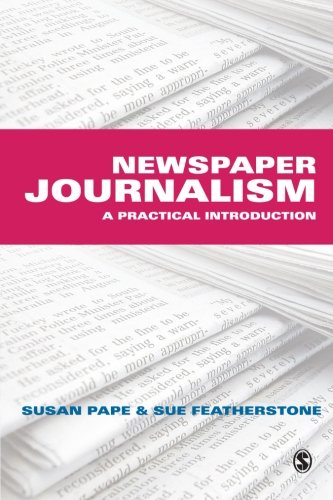 Nespaper Journalism A Practical Introduction [Paperback]