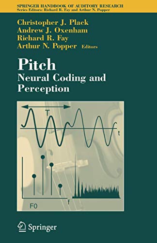 Pitch: Neural Coding and Perception [Paperback]