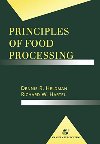 Principles of Food Processing [Hardcover]